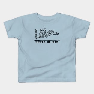 Unite or Die (Black Text) Kids T-Shirt